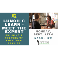 "Lunch & Learn"  Building a Culture of Customer Service