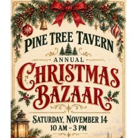 Pine Tree Bar & Grill Holiday Bazaar