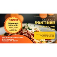 First Presbyterian Church of Aberdeen Spaghetti Dinner & Craft Fair