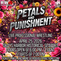 Petals & Punishment (Live Professional Wrestling)