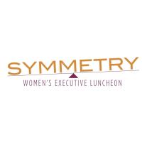 SYMMETRY: Women's Executive Luncheon