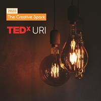 TEDxURI 2023 - The Creative Spark
