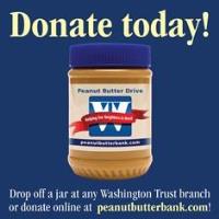 23rd Annual Washington Trust Peanut Butter Drive 