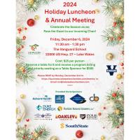 2024 Holiday Luncheon & Annual Meeting @ The Vanguard School, 12-6-24