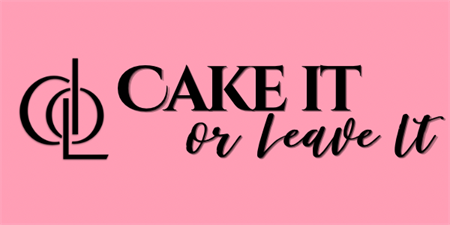Cake It or Leave It LLC Cake It or Leave It LLC