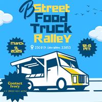 B Street Food Truck Rally, 3/9/25