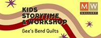 Kids Storytime & Workshop: Gee's Bend Quilts