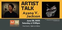 Artist Talk: Ayana V. Jackson @ MW Gallery