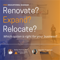 Renovate, Expand, or Relocate? Which is the right option for your business?