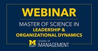 UM Flint Master of Science in Leadership & Organizational Dynamics (MSLOD) Webinar