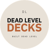 Dead Level Decks