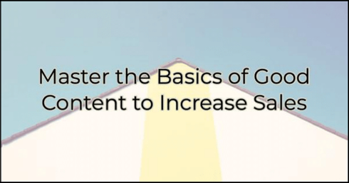 Image for Master the Basics of Good Content to Increase Sales