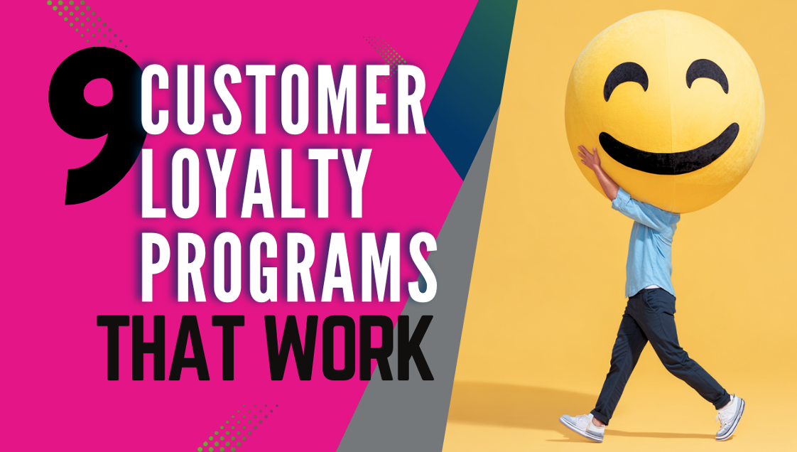 Image for 9 Customer Loyalty Programs That Work