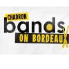 Bands on Bordeaux Encore