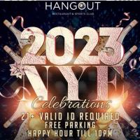 2023 NYE Celebrations @ Hangout Restaurant & Sports Bar