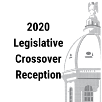 Postponed - 2020 Legislative Crossover Reception