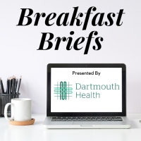 Business Education: Dartmouth Hitchcock Breakfast Briefs - Heart Health