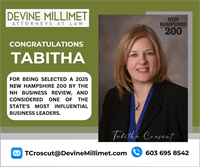 Tabitha Croscut of Devine, Millimet & Branch, P.A., announced a recipient of the 2025 New Hampshire 200