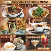 110 Grill's New Feature Menu!