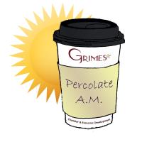 Grimes Chamber & Economic Development Percolate A.M.