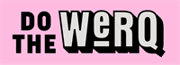 Do the WeRQ Do the WeRQ