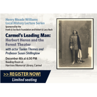 Carmel's Leading Man: Herbert Heron and the Forest Theater