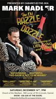 The Old Razzle Dazzle Presented by Caberet-by-the-Sea