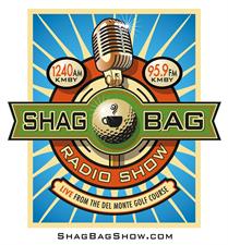 Shagbag Radio Show 1240am/95.9fm KMBY