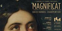 I Cantori di Carmel presents Magnificat - A Baroque Choral Celebration for the Holiday Season