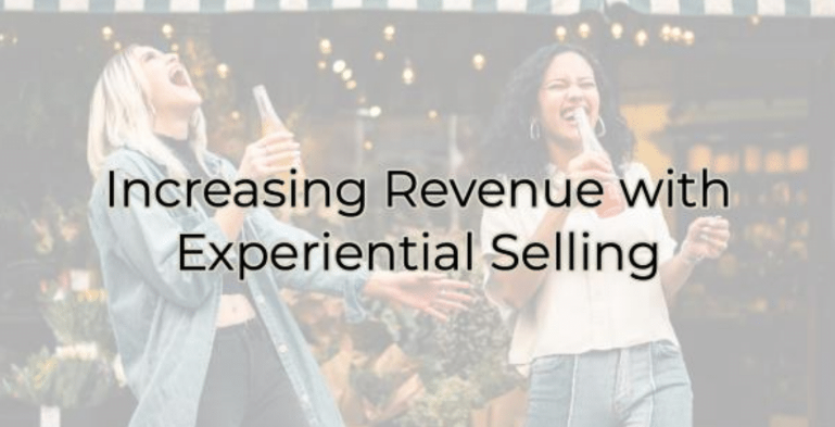Image for Increasing Revenue with Experiential Selling