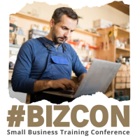 #BIZCON - Small Business Training Conference