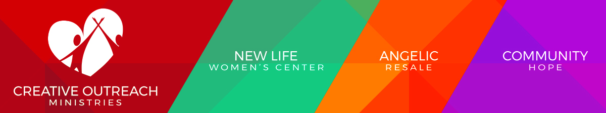 Creative Outreach Ministries - New Life Women's Center