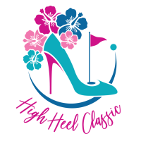 2025 High Heel Classic Golf Scramble