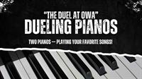 The Duel At OWA: Dueling Pianos