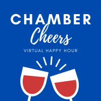 Chamber Cheers Virtual Happy Hour