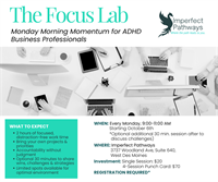 MEMBER EVENT: The Focus Lab: Monday Momentum for ADHD Business Professionals