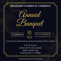 Broussard Chamber of Commerce Inaugural Annual Banquet