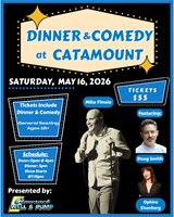 Dinner & Comedy at Catamount