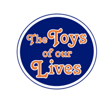 The Toys Of Our Lives