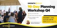 GrowthCLUB: 90-Day Business Planning Workshop Q4