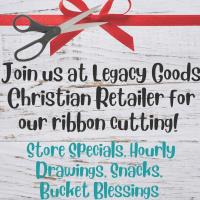 Legacy Goods Christian Retailer Ribbon Cutting