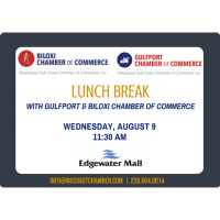 Gulfport and Biloxi Chamber of Commerce Lunch Break 