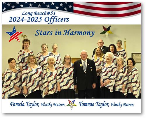 Long Beach Chapter #51, Order of the Eastern Star (OES), held its installation of 2024-25 officers. Worthy Matron Pamela Taylor, PM, and Worthy Patron Tommie Taylor, PP, will lead the chapter for the ensuing year.