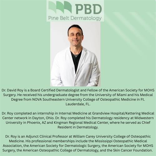Dr. Roy- Founder & Owner of Pine Belt Dermatology & Skin Cancer Center