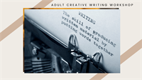 Adult Creative Writing Workshop