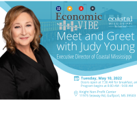 Mississippi Gulf Coast Chamber Presents Economic Vibe: Meet and Greet with Judy Young, Executive Director of Coastal Mississippi