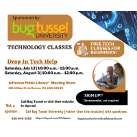 Bug Tussel Drop-in Tech Help