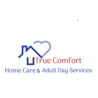 True Comfort Home Care & Adult Day Services