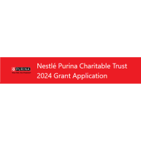 Nestle Purina Charitable Trust 2024 Grant Application