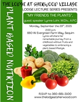 “My Friends the Plants” with Guest Speaker Lynne Lohr, M.Div., A.P.C.